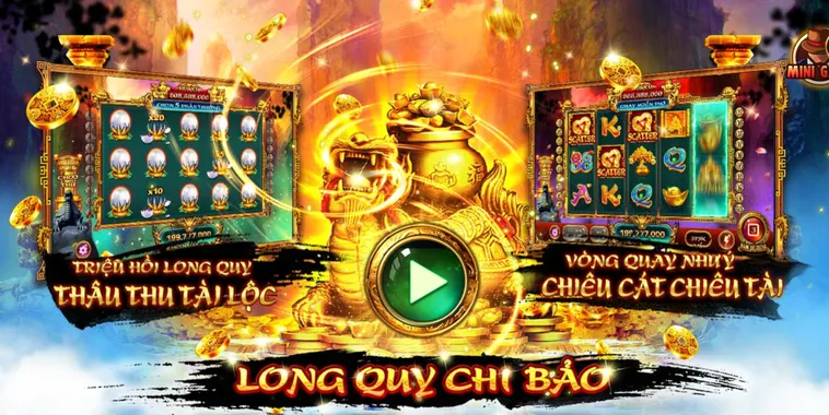 Slot Game Long Quy Chi Bảo Tại BomWin Cơ Hội Vàng Để Nhận Thưởng Lớn